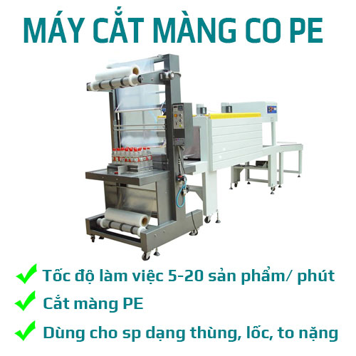Máy cắt màng co PE