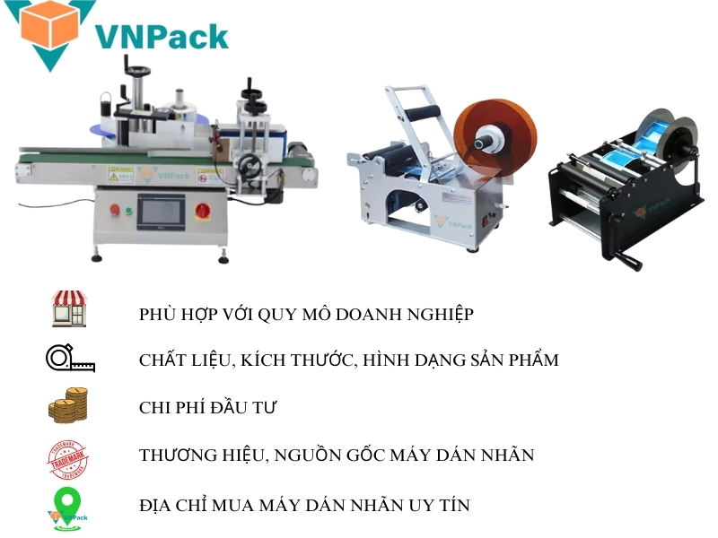 Tiêu chí lựa chọn máy dán nhãn tại VNPack