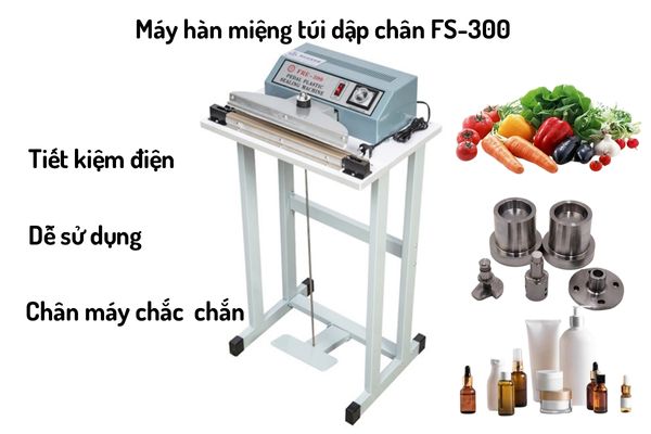 Máy hàn miệng túi dập chân FS-300 chĩnh hãng vnpack