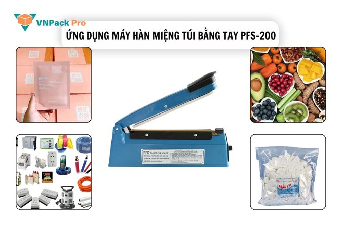 Ứng dụng máy hàn miệng túi PFS 200